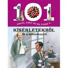 101 rzeczy, które dobrze wiedzieć o eksperymentach i nauce książka popularnonaukowa