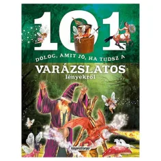 101 rzeczy, które dobrze wiedzieć o magicznych istotach książka popularnonaukowa