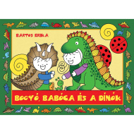 Bogyó, Babóca i dinozaury - książeczka z bajkami - Pagony
