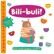 Móra: Bili-buli! Ćwiczenia na nocniku – z niespodziankami!