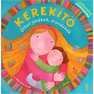 Móra: J. Kovács Judit - "Kerekítő 1. – Gry na kolanach, rymowanki" z możliwością pobrania materiałów dźwiękowych