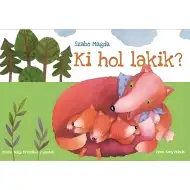 Móra: Szabó Magda - Kto gdzie mieszka? książka z okienkami