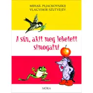 Móra: Władimir Sutiejew - Jeż, którego można było pogłaskać (książka z bajkami)