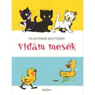 Móra: Władimir Sutiejew - Wesołe bajki