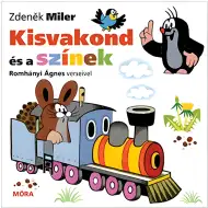 Móra: Zdeněk Miler i Ágnes Romhányi - Krecik i kolory wierszowana książeczka
