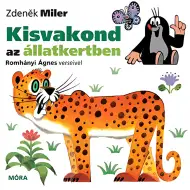 Móra: Zdeněk Miler i Ágnes Romhányi - Krecik w zoo, książka z rymowankami