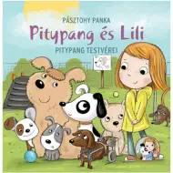 Pitypang i Lili - Książka z bajkami o rodzeństwie Pitypanga