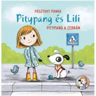 Pitypang i Lili - Pitypang na przejściu dla pieszych (książka dla dzieci)