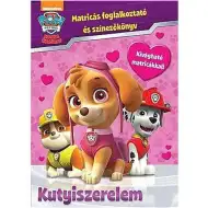 Psi Patrol: Psia miłość – książeczka z naklejkami i zadaniami