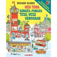 Richard Scarry - Jeszcze więcej zamieszania w Krainie Zwyczaju
