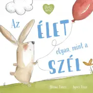Życie jest jak książka z bajkami o wietrze.