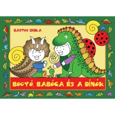 Bogyó, Babóca i dinozaury - Pagony
