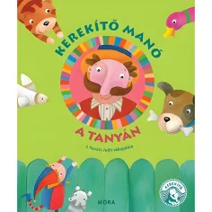 Móra: J. Kovács Judit - Kerekítő Manó - Książka z rymowankami na farmie