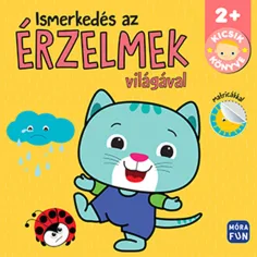 Móra: Książka dla najmłodszych - Poznawanie świata emocji