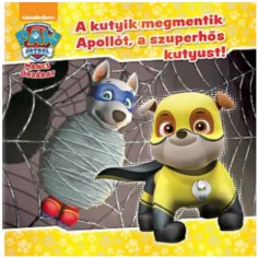 Psi Patrol - Psi ratują Apolla, superbohatera psa! książka