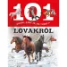 101 rzeczy, które warto wiedzieć o koniach książka popularnonaukowa zdjęcie 1
