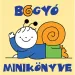 Bogyó i Babóca: Miniksiążka Bogyó - Pagony
